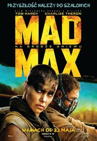 Plakat Filmu Mad Max: Na drodze gniewu (2015)